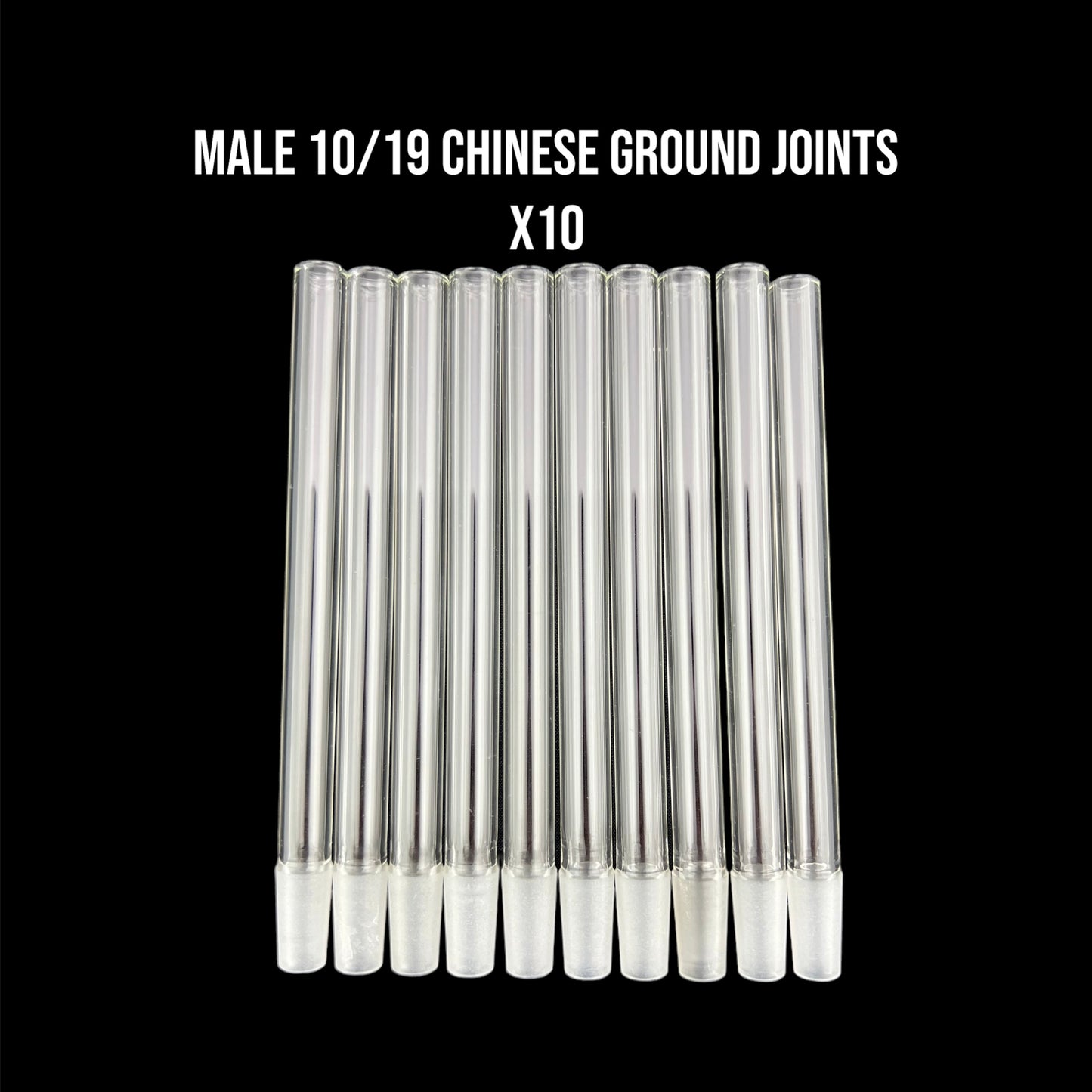 10mm Male Chinese Ground Joints - 10/19 Glass on Glass Fitting- Borosilicate Glass - COE 33